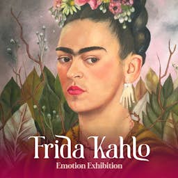 Poster image for the exhibition titled Frida Kahlo : Exposition sur l'émotion