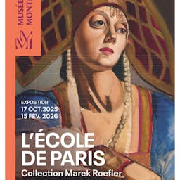 Poster image for the exhibition titled School of Paris: Marek Roefler Collection