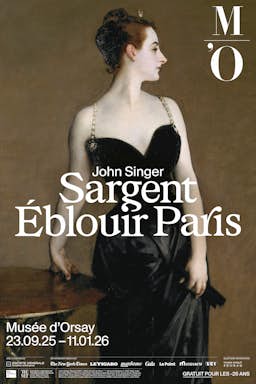 Poster image for the exhibition titled Sargent: The Paris Years (1874-1884)